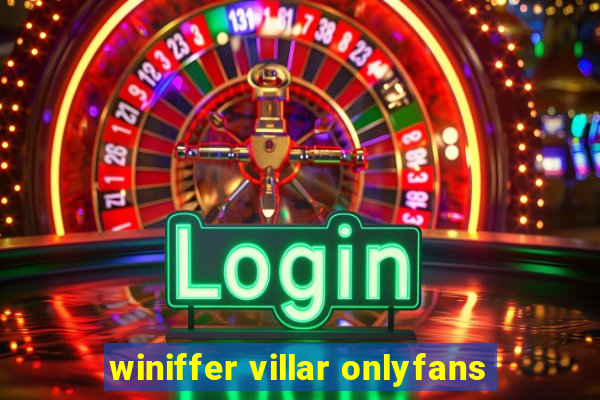 winiffer villar onlyfans
